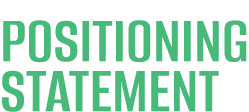 Positioning Statement