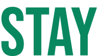 STAY